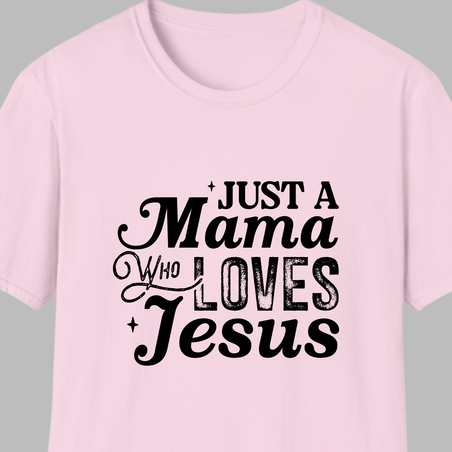 Just a Mama who Loves Jesus