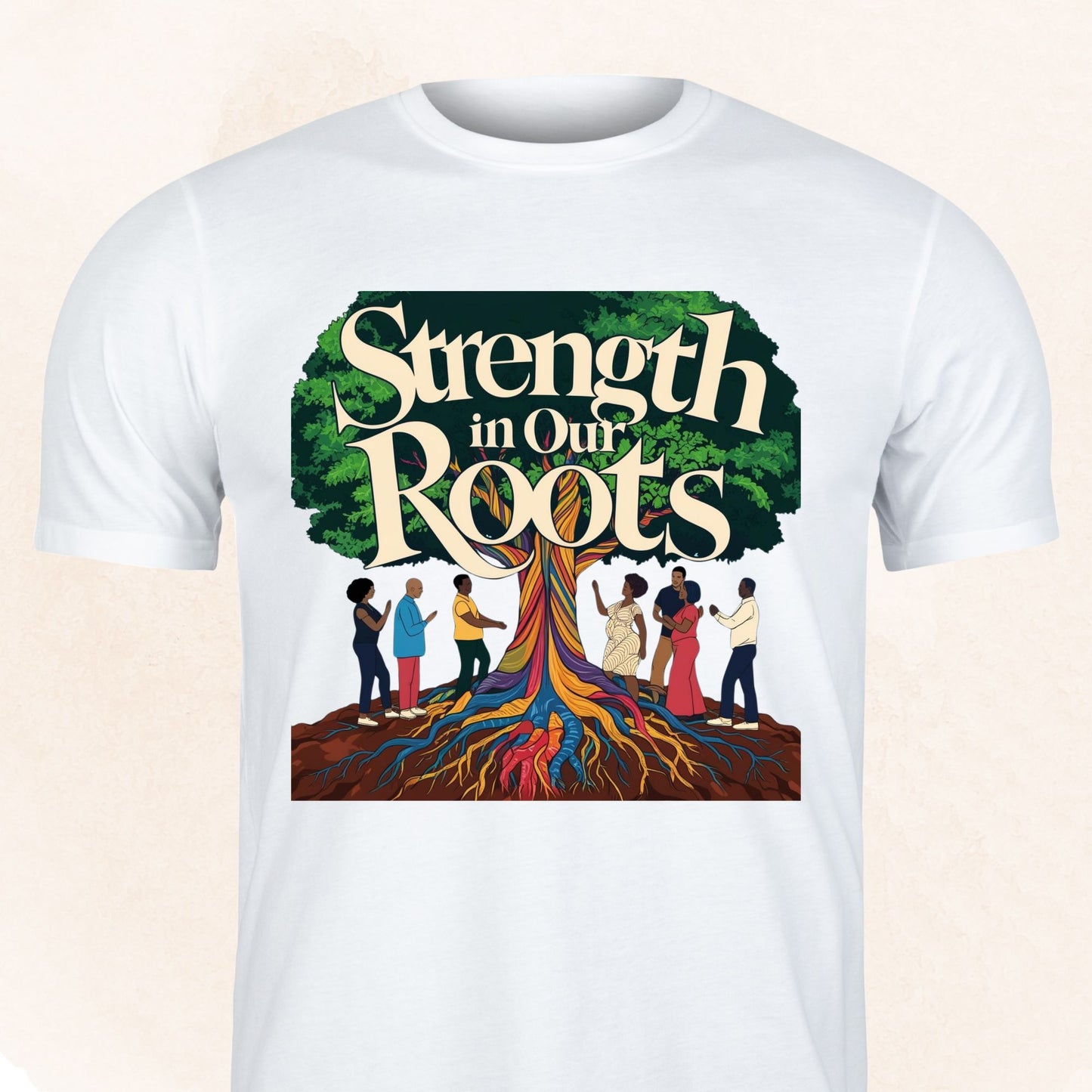 Strength in Our Roots