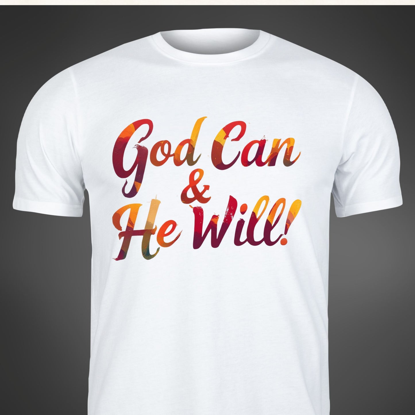 God Can and He Will!