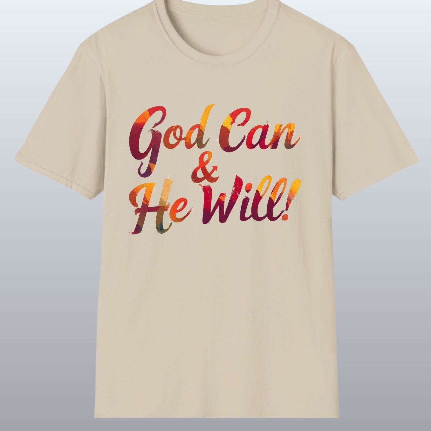 God Can and He Will!